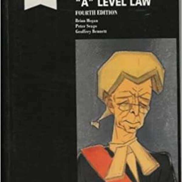 "A" Level Law (Concise Course Texts) by the Late Brian; Seago Hogan Peter and Bennett, G (Paperback)