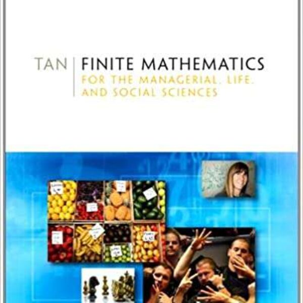 Finite Mathematics for the Managerial, Life, and Social Sciences 9th Editionby Soo T. Tan