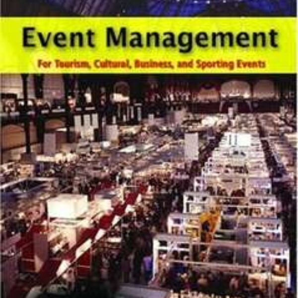 Event Management: For Tourism, Cultural, Business and Sporting Events Paperback by Lynn Van der Wagen, Brenda R Carlos (Paperback)