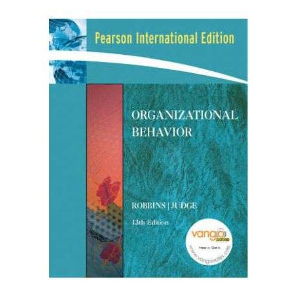 Organizational Behavior by Stephen P. RobbinsTimothy A. Judge