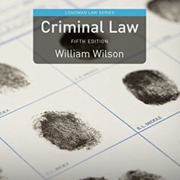 Criminal Law by William Wilson