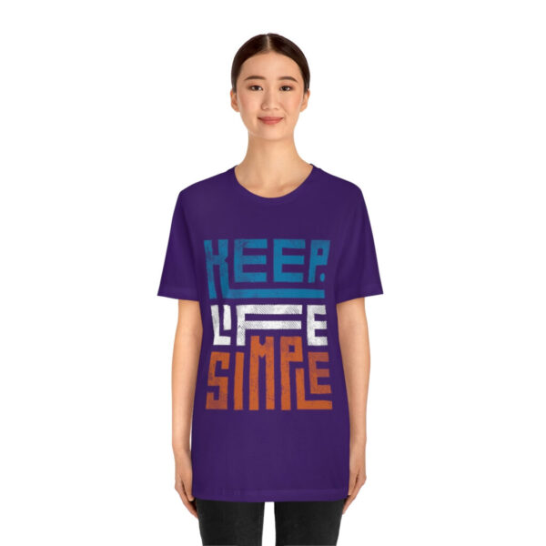 Keep Life Simple - Unisex Jersey Short Sleeve Tee